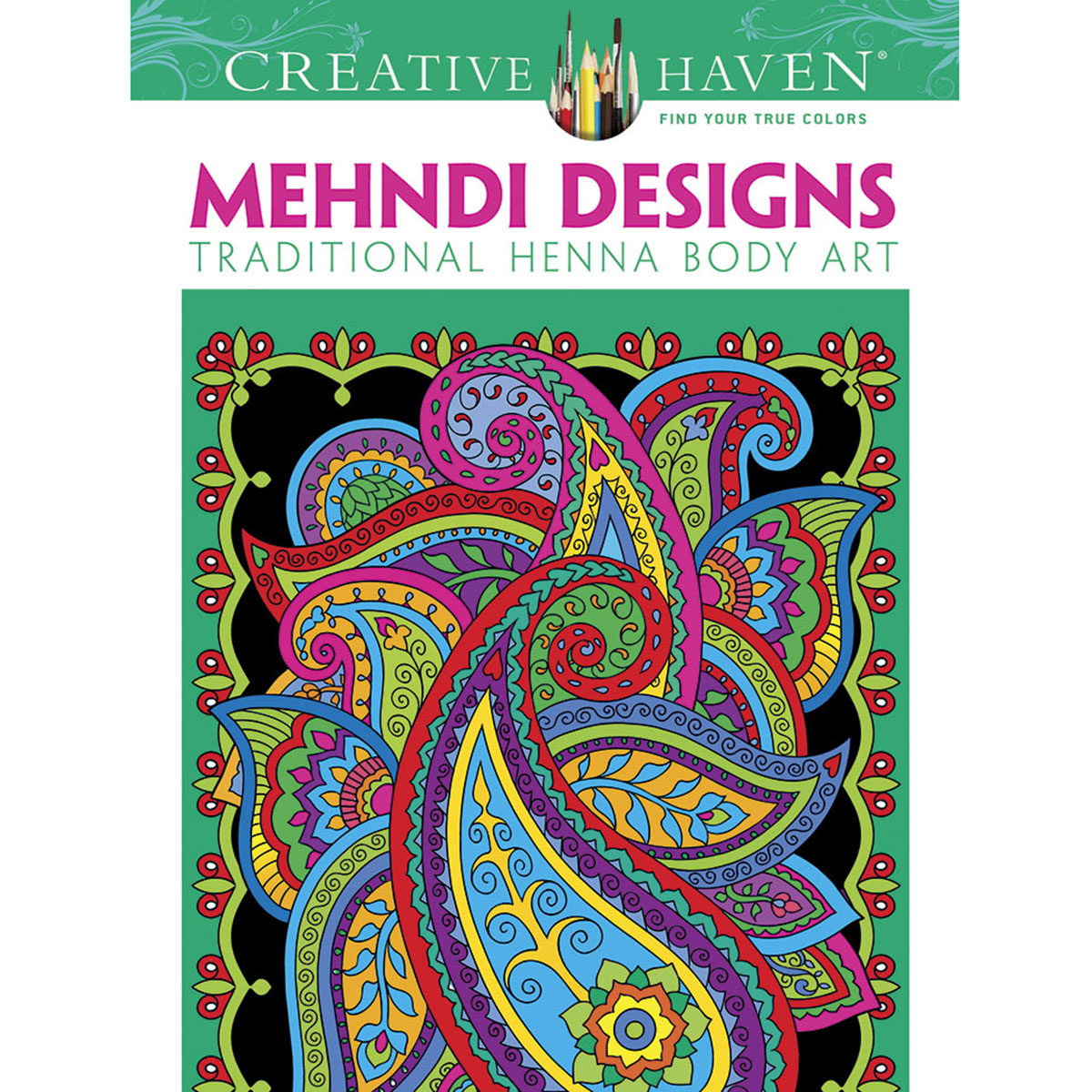 Adult Coloring Books Creative Haven Mehndi Designs Coloring Book Traditional Henna Body Art